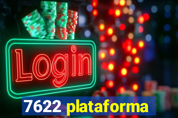 7622 plataforma